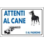 Cartello segnaletico "Attenti al cane e al padrone" 30x20cm WB1908 