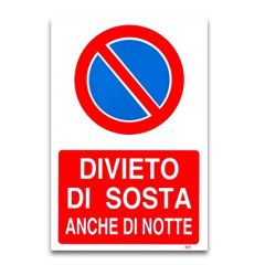 Cartello "Divieto di Sosta anche di notte" in PVC Z587 