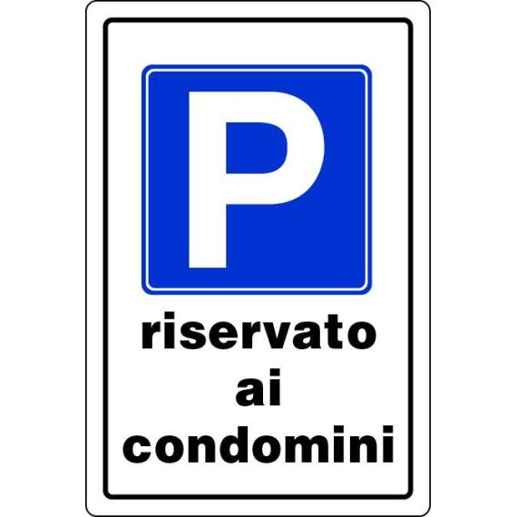 CARTELLO SEGNALETICO PARCHEGGIO RISERVATO AI CONDOMINI  cm. 20x30 FV7785 